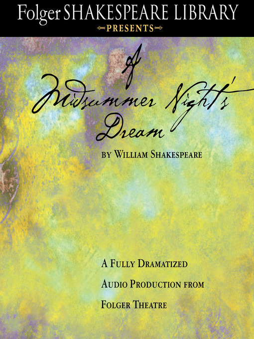 Title details for A Midsummer Night's Dream by Full Cast Dramatization - Available